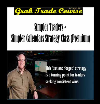 Simpler Calendars Strategy Class (PREMIUM) with Simpler Trading