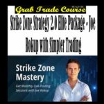 Strike Zone Strategy 2.0 Elite Package - Joe Rokup with Simpler Trading