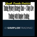 Timing Mystery (Strategy Class + 3 Days Live Trading) with Simpler Trading