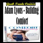 Building Comfort with Adam Lyons