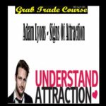 Signs of Attraction with Adam Lyons