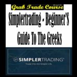 Simpler Trading - Beginner’s Guide to The Greeks with 