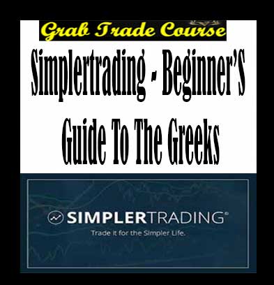 Simpler Trading - Beginner’s Guide to The Greeks with 