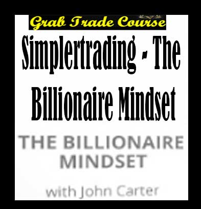 The Billionaire Mindset with Simpler Trading
