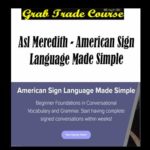 American Sign Language Made Simple with ASL Meredith