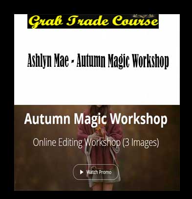 Autumn Magic Workshop with Ashlyn Mae