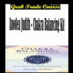 Chakra Balancing Kit with Anodea Judith