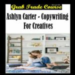 Copywriting For Creatives with Ashlyn Carter
