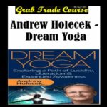 Dream Yoga with Andrew Holecek
