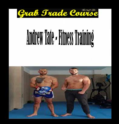 Fitness Training with Andrew Tate