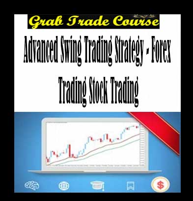 Forex Trading Stock Trading with ADVANCED Swing Trading Strategy