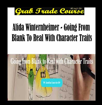 Going from Blank to Real with Character Traits with Alida Winternheimer