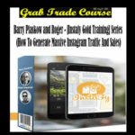 [Instafy Gold Training] Series (How To Generate Massive Instagram Traffic And Sales) with Barry Plaskow and Roger