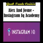 Instagram IQ Academy with Alex and Josue