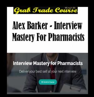 Interview Mastery for Pharmacists with Alex Barker