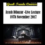 Live Lecture 18th November 2017 with Arash Dibazar 