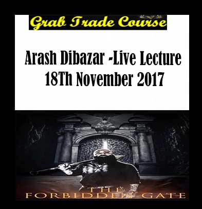 Live Lecture 18th November 2017 with Arash Dibazar 