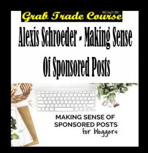 Making Sense of Sponsored Posts with Alexis Schroeder