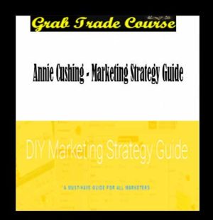  Marketing Strategy Guide with Annie Cushing