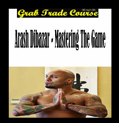 Mastering The Game with Arash Dibazar