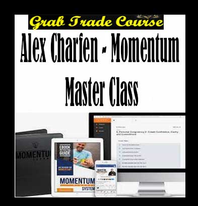 Momentum Masterclass with Alex Charfen 