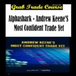 Most Confident Trade Yet with Andrew Keene's