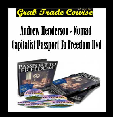 Nomad Capitalist Passport to Freedom DVD with Andrew Henderson