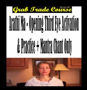 Opening Third Eye Activation & Practice + Mantra Chant Only with Arathi Ma 