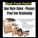 Pleasure Proof Your Relationship with Anne Marie Clulow