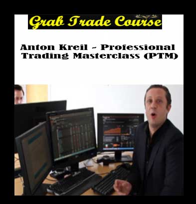 Professional Trading Masterclass (PTM) with Anton Kreil 