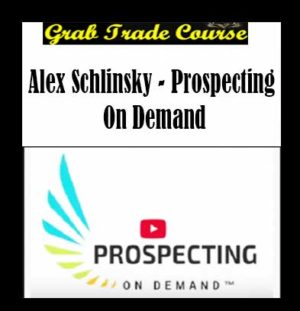 Prospecting On Demand with Alex Schlinsky