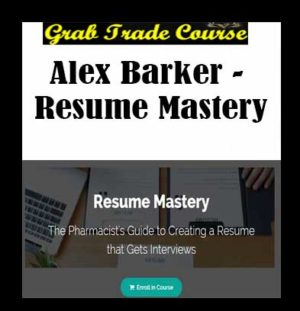 Resume Mastery with Alex Barker
