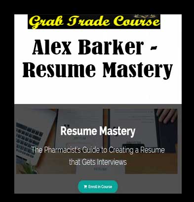 Resume Mastery with Alex Barker