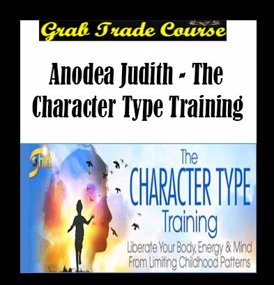 The Character Type Training with Anodea Judith