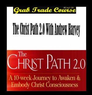 The Christ Path 2.0 with Andrew Harvey 