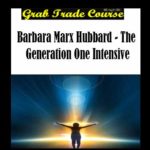 The Generation One Intensive with Barbara Marx Hubbard 
