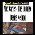 The Impulse Desire Method with Alex Carter