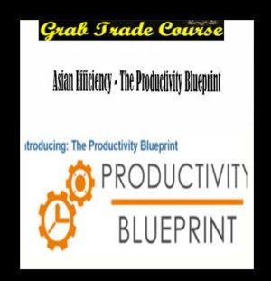 The Productivity Blueprint with Asian Efficiency