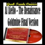 The Renaissance Goldmine Final Version with Al Aiello