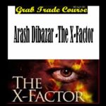 The X-Factor with Arash Dibazar 