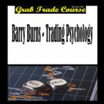 Trading Psychology with Barry Burns