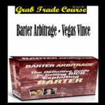 Vegas Vince with Barter Arbitrage 