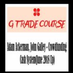 Adam Ackerman, John Galley - Crowdfunding Cash System(June 2018 Up)